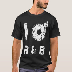 I LOVE R&B muziek R&B idee T-shirt