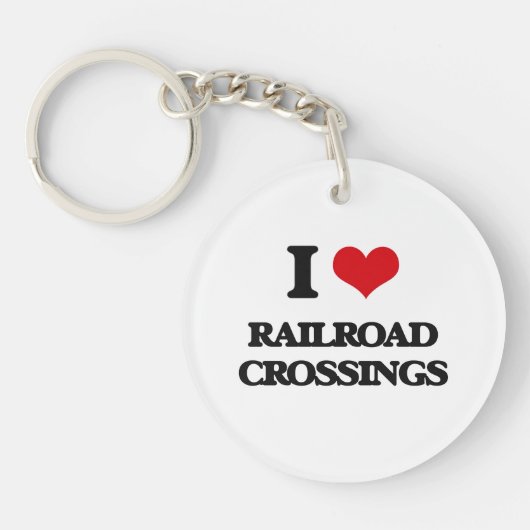 I Love Railroad Crossings Sleutelhanger (Voorkant)