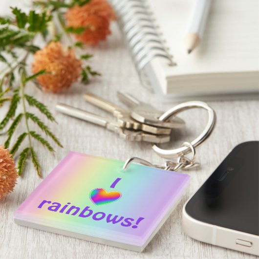 I Love Rainbows Sleutelhanger (Voorkant Rechts)
