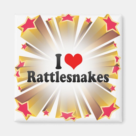 I Love Rattlesnakes Magneet (Voorkant)