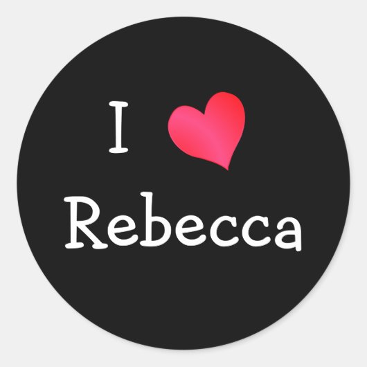 I Love Rebecca Ronde Sticker (Voorkant)