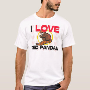 I Love Red Pandas T-shirt