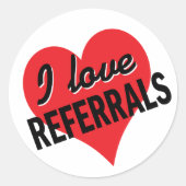 I Love Referrings business message Ronde Sticker (Voorkant)