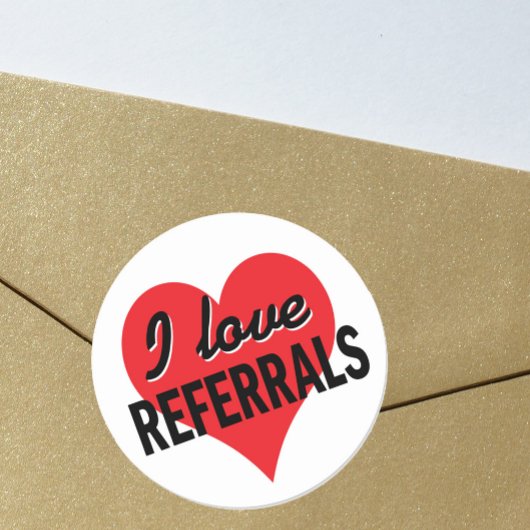 I Love Referrings business message Ronde Sticker