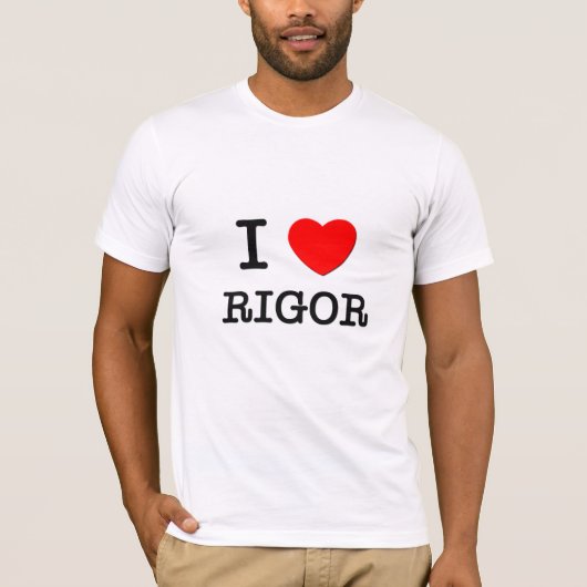 I Love Rigor T-shirt (Voorkant)