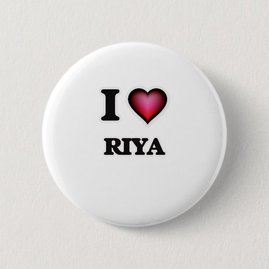 I Love Riya Ronde Button 5,7 Cm (Voorkant)