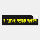 I Love Road Head Bumpersticker (Voorkant)