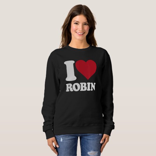 I Love Robin - I Heart Robin (Ik hou van Robin) Trui (Voorkant volledig)