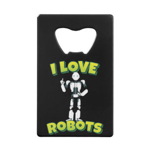 I Love Robots Robotics Creditkaart Flessenopener