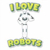I Love Robots Robotics Sticker (Voorkant)