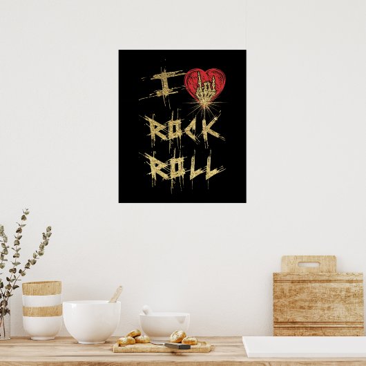 I Love Rock and Roll  Style Poster (Keuken)