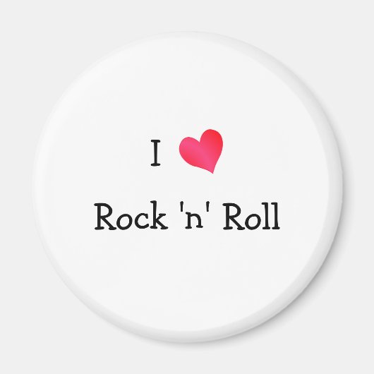 I Love Rock 'n' Roll Magneet (Voorkant)