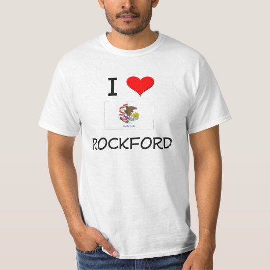 I Love ROCKFORD Illinois T-shirt (Voorkant)