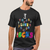 I Love Rocks  Painting Stone Hiding Hobby Gift Ide T-shirt (Voorkant)