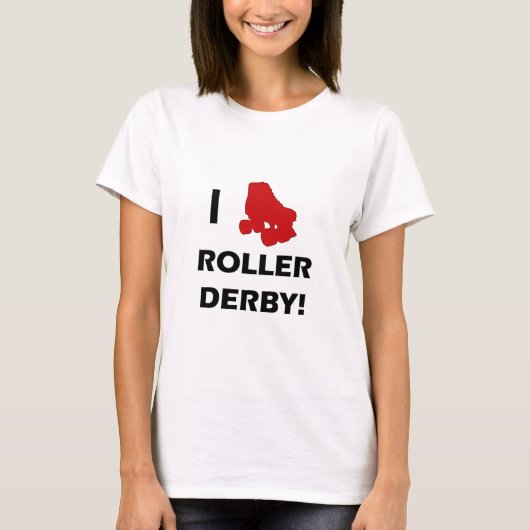 I Love Roller Derby T-Shirt (Voorkant)