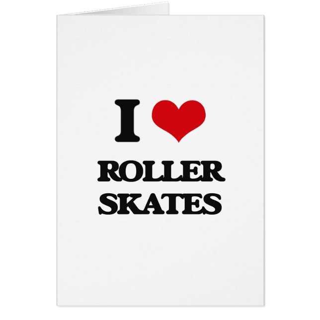 I Love Roller Schaatsen (Voorkant)