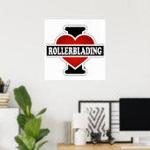 I Love Rollerblading Poster (Thuiskantoor)
