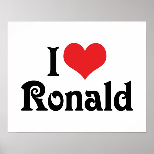 I Love Ronald Poster (Voorkant)