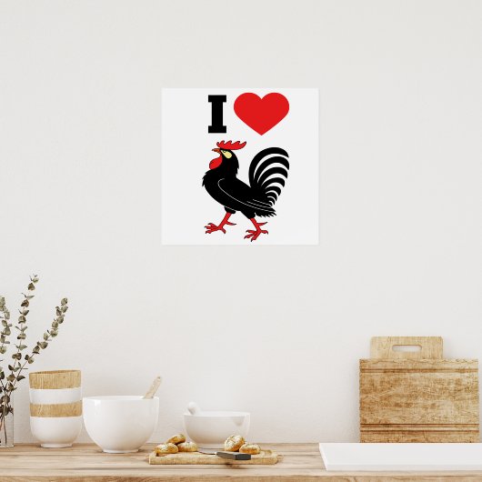 I Love rooster Poster (Keuken)