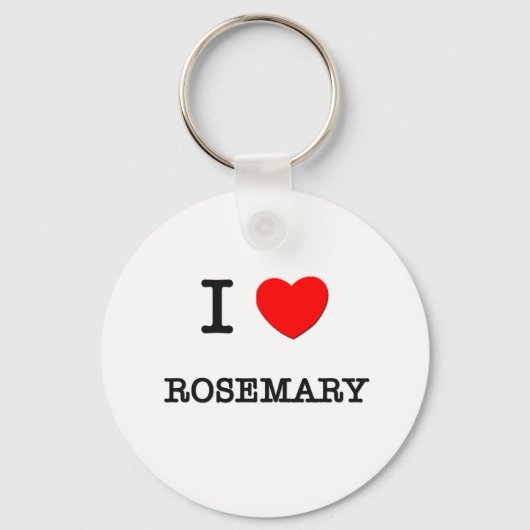I Love Rosemary Sleutelhanger (Voorkant)