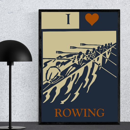 I Love Rowing -  Retro Water Sport Poster
