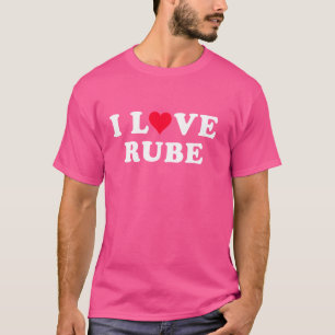 I Love Rube Matching Vriendin & Vriendin Rube N T-shirt