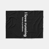 I Love Running From My Problems Funny Quotes  Fleece Deken (Voorkant (Horizontaal))