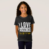 I Love Running to get Pizza T-shirt (Voorkant volledig)