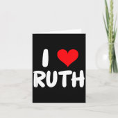 I Love Ruth - Heart - Name  Kaart (Voorkant)