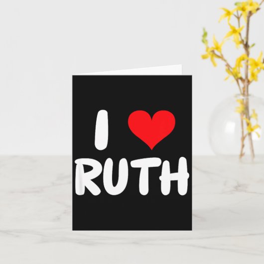 I Love Ruth - Heart - Name  Kaart (Gele Bloem)
