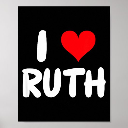 I Love Ruth - Heart - Name Poster (Voorkant)