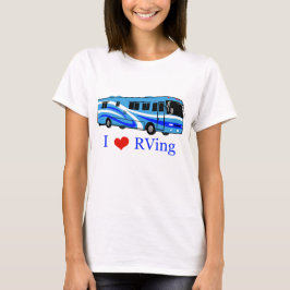 I Love RVing T-shirt
