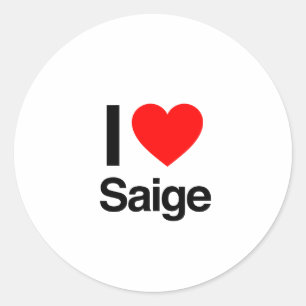 i love saige ronde sticker