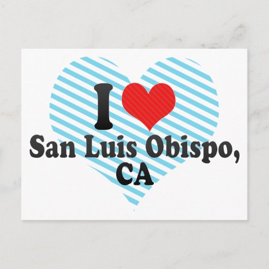 I Love San Luis Obispo,+CA Briefkaart (Voorkant)