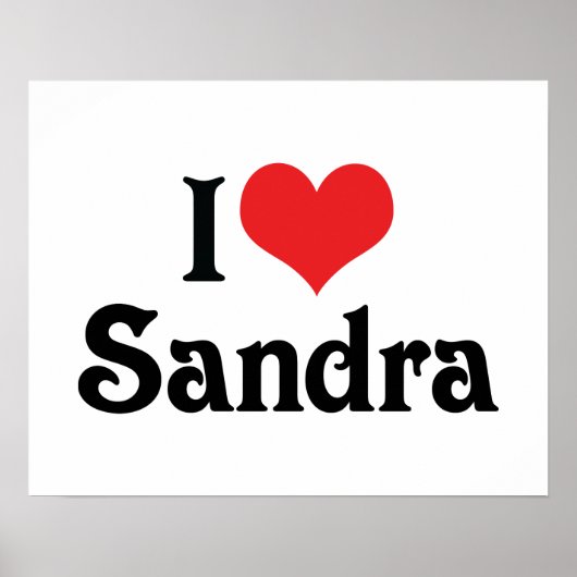 I Love Sandra Poster (Voorkant)