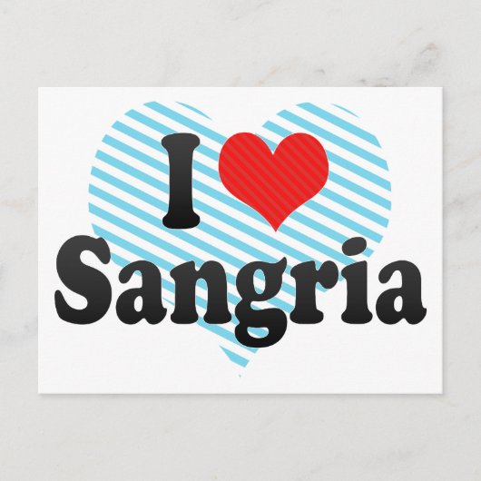 I Love Sangria Briefkaart (Voorkant)