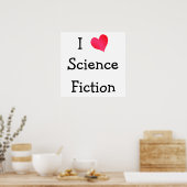 I Love Science Fiction Poster (Keuken)