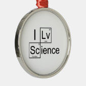I Love Science Metalen Ornament (Rechts)
