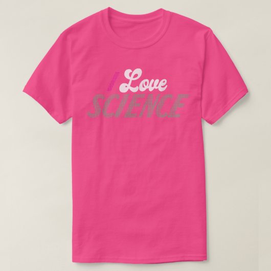 I Love Science Shirt Science 1032 (Design voorkant)
