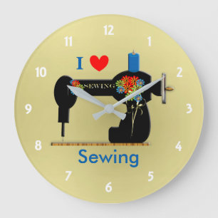 I Love Sewing  Sewing Machine Grote Klok