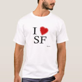I Love SF T-shirt (Voorkant)
