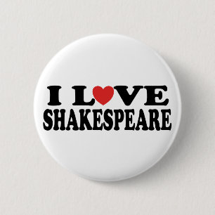 I Love Shakespeare Gift Ronde Button 5,7 Cm