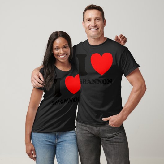 I Love Shannon  T-shirt (Unisex)