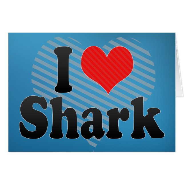 I Love Shark (Voorkant Horizontaal)