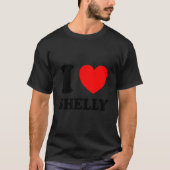 I Love Shelly T-shirt (Voorkant)