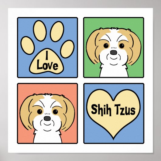 I Love Shih Tzus Poster (Voorkant)