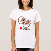 I Love Shrimp T-shirt (Voorkant)