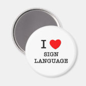 I Love Sign Language Magneet (Voorkant / Achterkant)