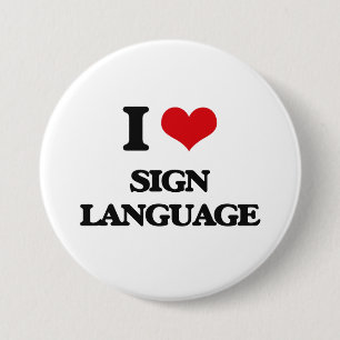 I Love Sign Language Ronde Button 7,6 Cm
