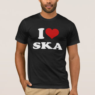 I Love Ska T-shirt
